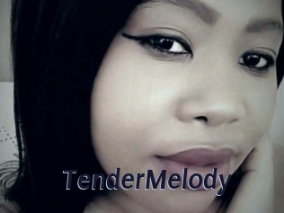 TenderMelody