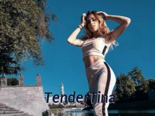 TenderTina