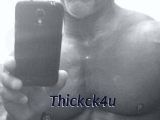 Thickck4u