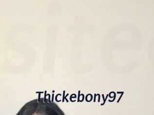 Thickebony97