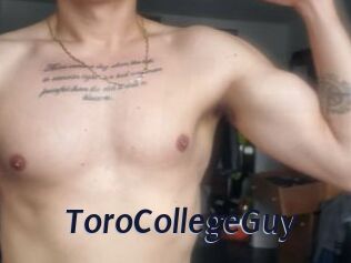 ToroCollegeGuy
