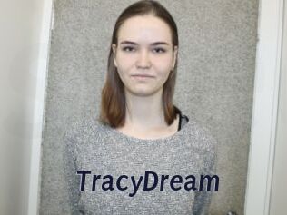 TracyDream
