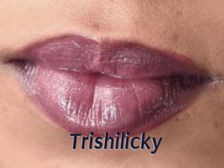 Trishilicky