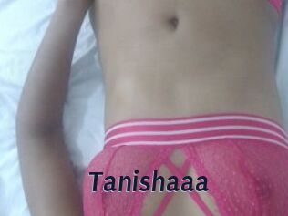 Tanishaaa