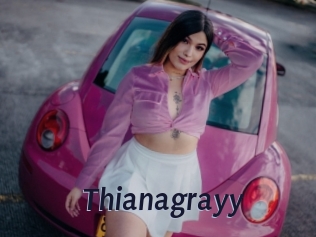 Thianagrayy