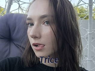 Trice