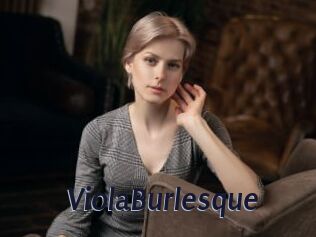 ViolaBurlesque