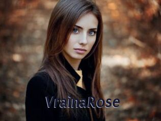 VrainaRose