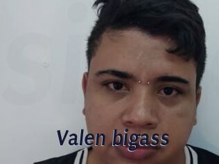 Valen_bigass