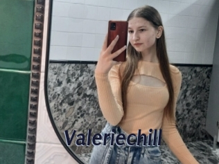 Valeriechill