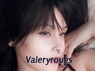 Valeryrougs