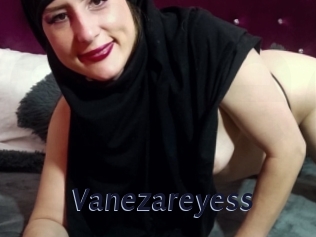 Vanezareyess