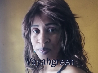 Vayahgreen