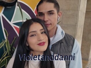 Violetanddanni