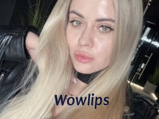 Wowlips