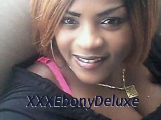 XXXEbonyDeluxe