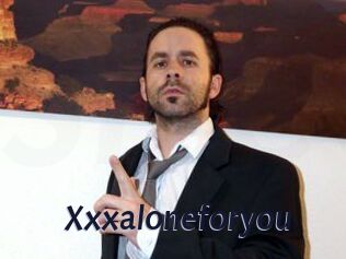 Xxxaloneforyou