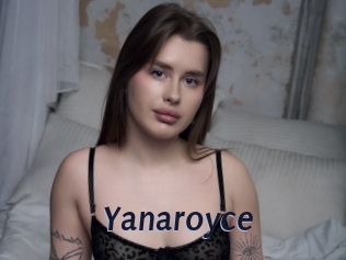 Yanaroyce