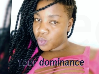 Your_dominance