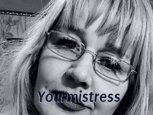 Yourmistress