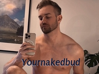 Yournakedbud