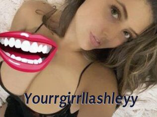 Yourrgirrllashleyy