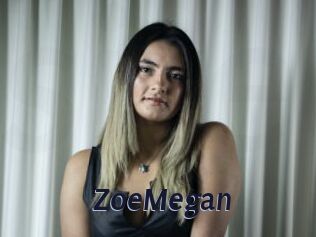 ZoeMegan